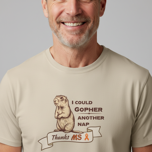 "Gopher a Nap" Unisex Tee: A Humorous Nod to Living with MS