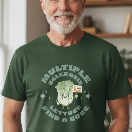 MS Awareness Punny Lettuce Find A Cure - Tee Unisex Adult for MS warriors, supporters, awareness