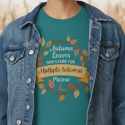Autumn Leaves Multiple Sclerosis Awareness T-shirt, Unisex Graphic Tee, Fall Fashion, Support MS Research, Gift for Her