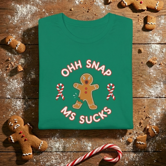 Cute Gingerbread Oh Snap! MS Sucks Unisex Adult Tee, Multiple Sclerosis Awareness, Charity Shirt, Unisex, Gift for Supporters, Fundraising Apparel