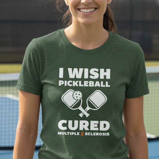 Cute I Wish PICKLEBALL Cured MS - Adult Tee Multiple Sclerosis Awareness, Charity Shirt, Unisex, Gift for Supporters, Fundraising Apparel