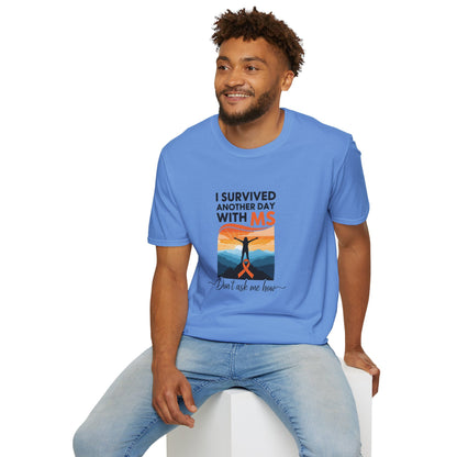 I Survived Another Day with MS T-Shirt | Multiple Sclerosis Awareness Tee | Chronic Illness Warrior Shirt