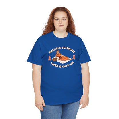 Empowering MS Awareness Tee: Tired & Cute-ish | Supportive Gift, Casual Wear, Disability Awareness, Motivational Apparel, Everyday Style