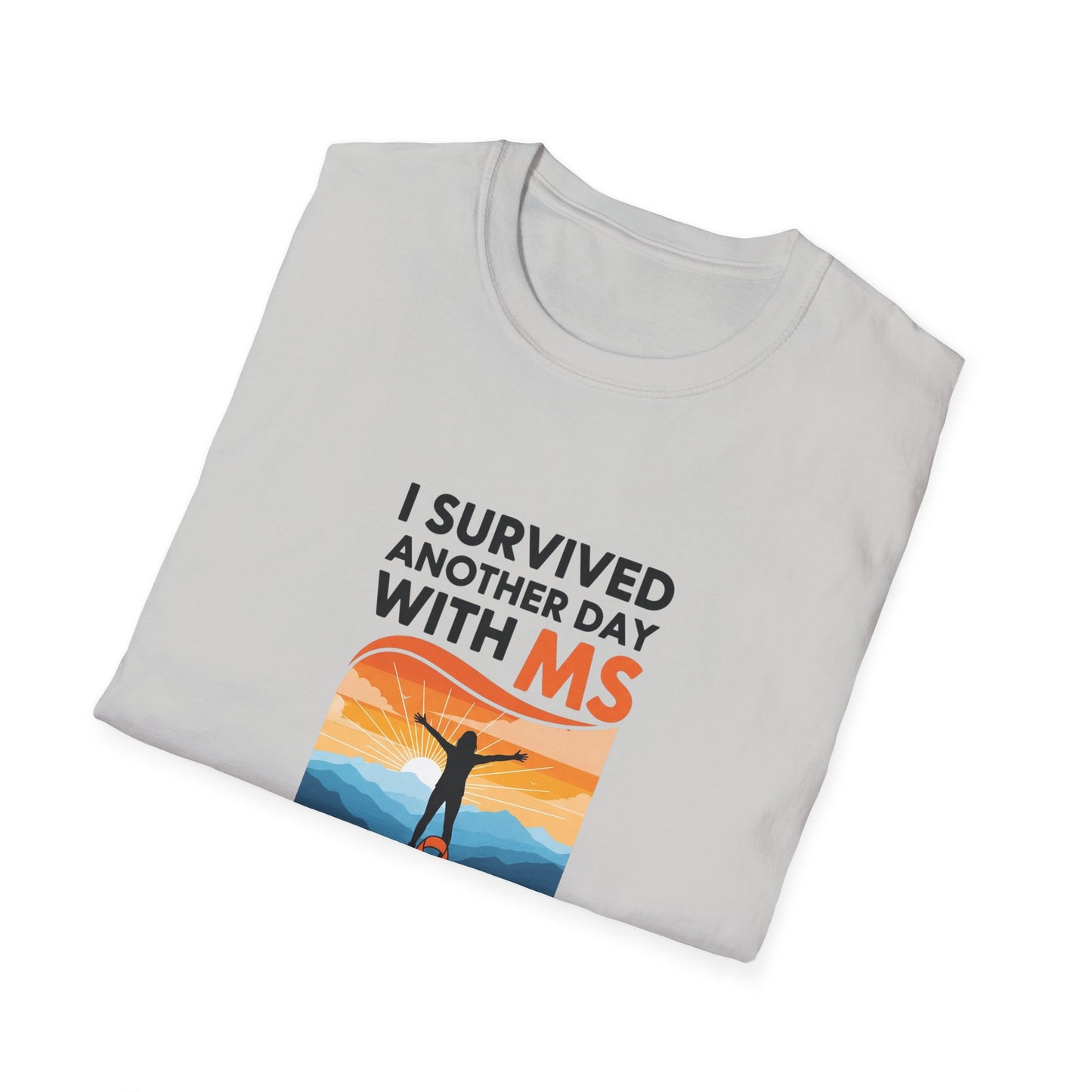 I Survived Another Day with MS T-Shirt | Multiple Sclerosis Awareness Tee | Chronic Illness Warrior Shirt
