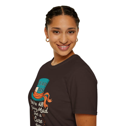 Mad For a Cure T-Shirt, Team MS Shirt, Unisex Softstyle Tee, Cure Awareness Tee, Fun Gift for Alice in Wonderland Fans, Birthday Gift, [...]