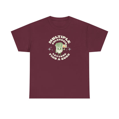 MS Awareness Punny Lettuce Find A Cure - Tee Unisex Adult for MS warriors, supporters, awareness