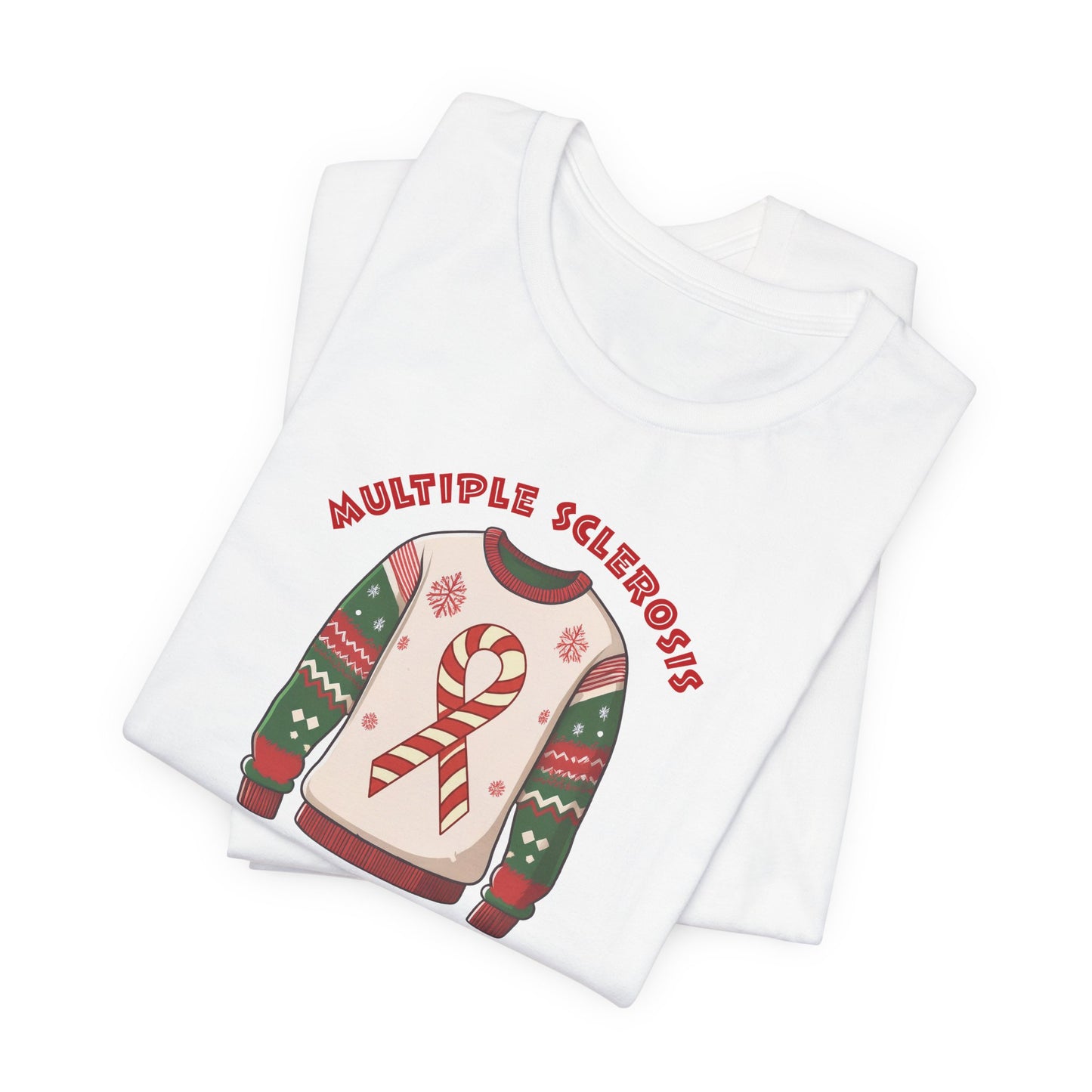 MS Uglier Than Your Christmas Sweater Adult Multiple Sclerosis Awareness, Charity Shirt, Unisex, Gift for Supporters, Fundraising Apparel