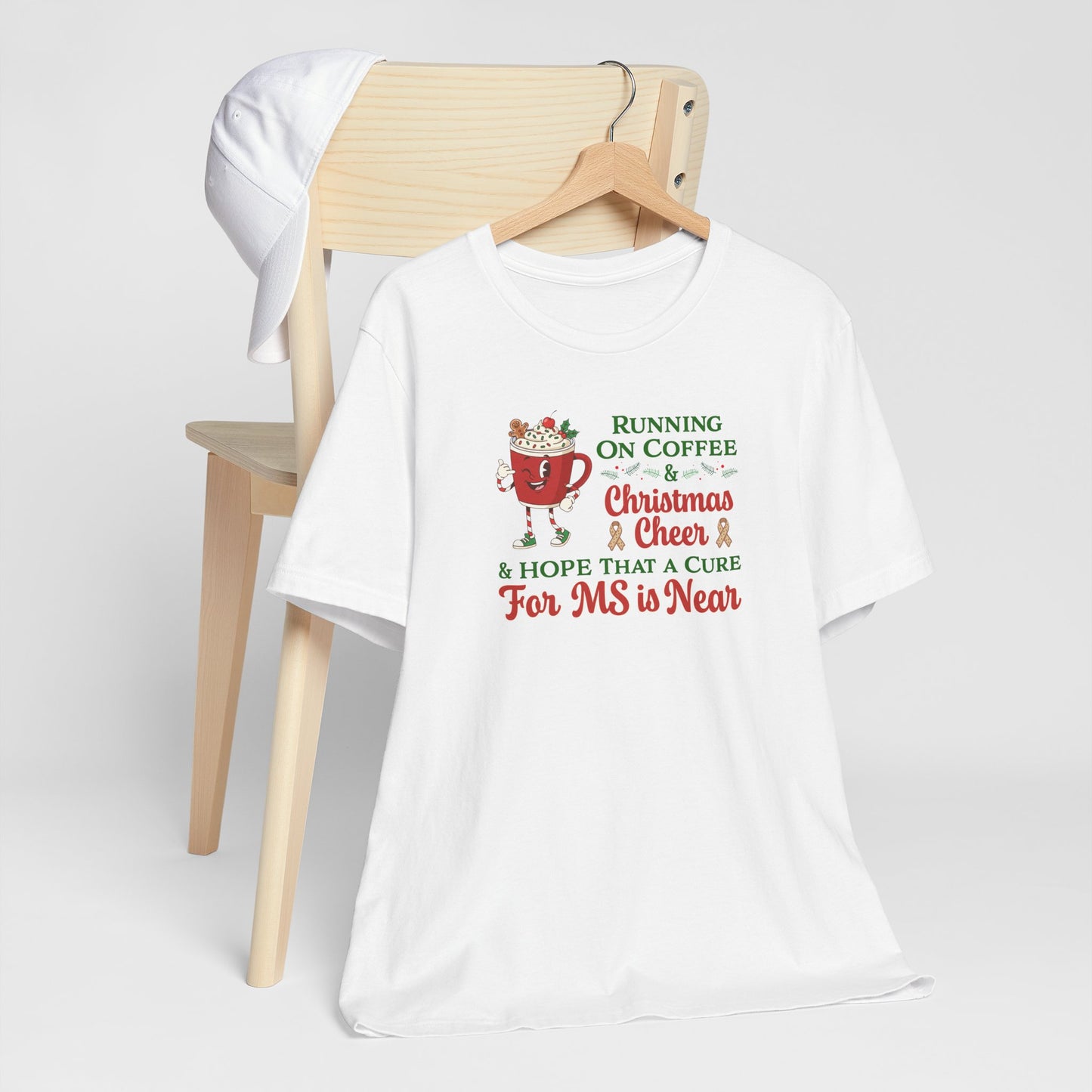 Coffee & Christmas Cheer & a CURE for MS in NEAR; Adult Multiple Sclerosis Awareness, Charity Shirt, Unisex, Gift for Supporters, Fundraising Apparel