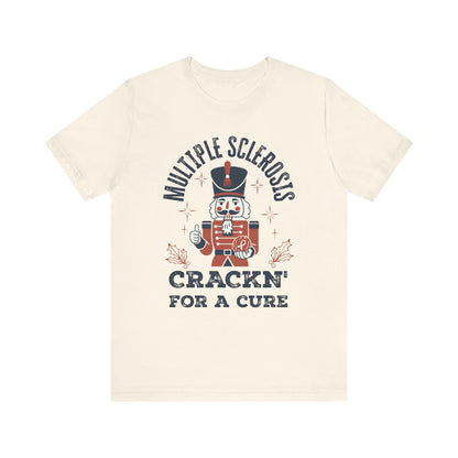 Crack'n For A Cure Nutcracker Adult Tee Multiple Sclerosis Awareness, Charity Shirt, Unisex, Gift for Supporters, Fundraising Apparel