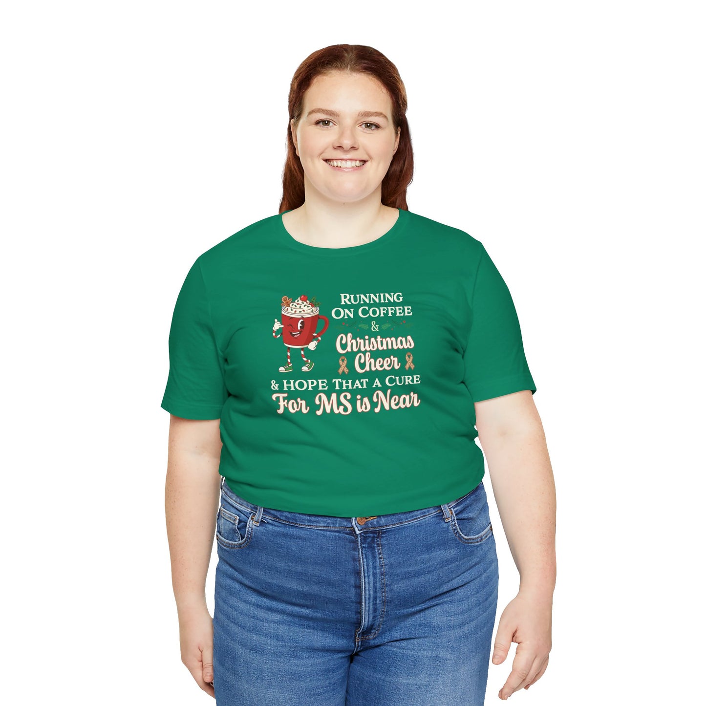 Coffee & Christmas Cheer & a CURE for MS in NEAR; Adult Multiple Sclerosis Awareness, Charity Shirt, Unisex, Gift for Supporters, Fundraising Apparel
