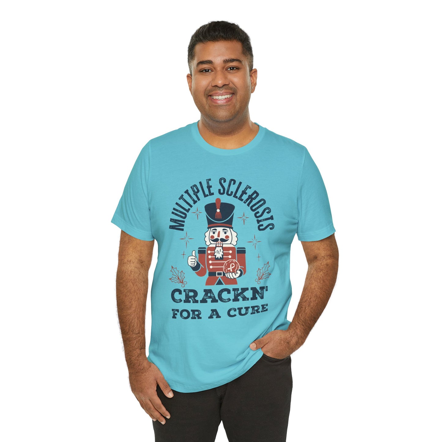 Crack'n For A Cure Nutcracker Adult Tee Multiple Sclerosis Awareness, Charity Shirt, Unisex, Gift for Supporters, Fundraising Apparel