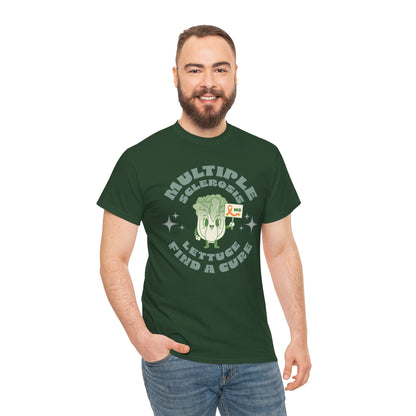 MS Awareness Punny Lettuce Find A Cure - Tee Unisex Adult for MS warriors, supporters, awareness