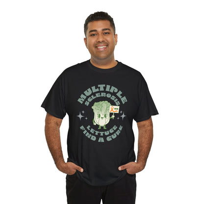 MS Awareness Punny Lettuce Find A Cure - Tee Unisex Adult for MS warriors, supporters, awareness