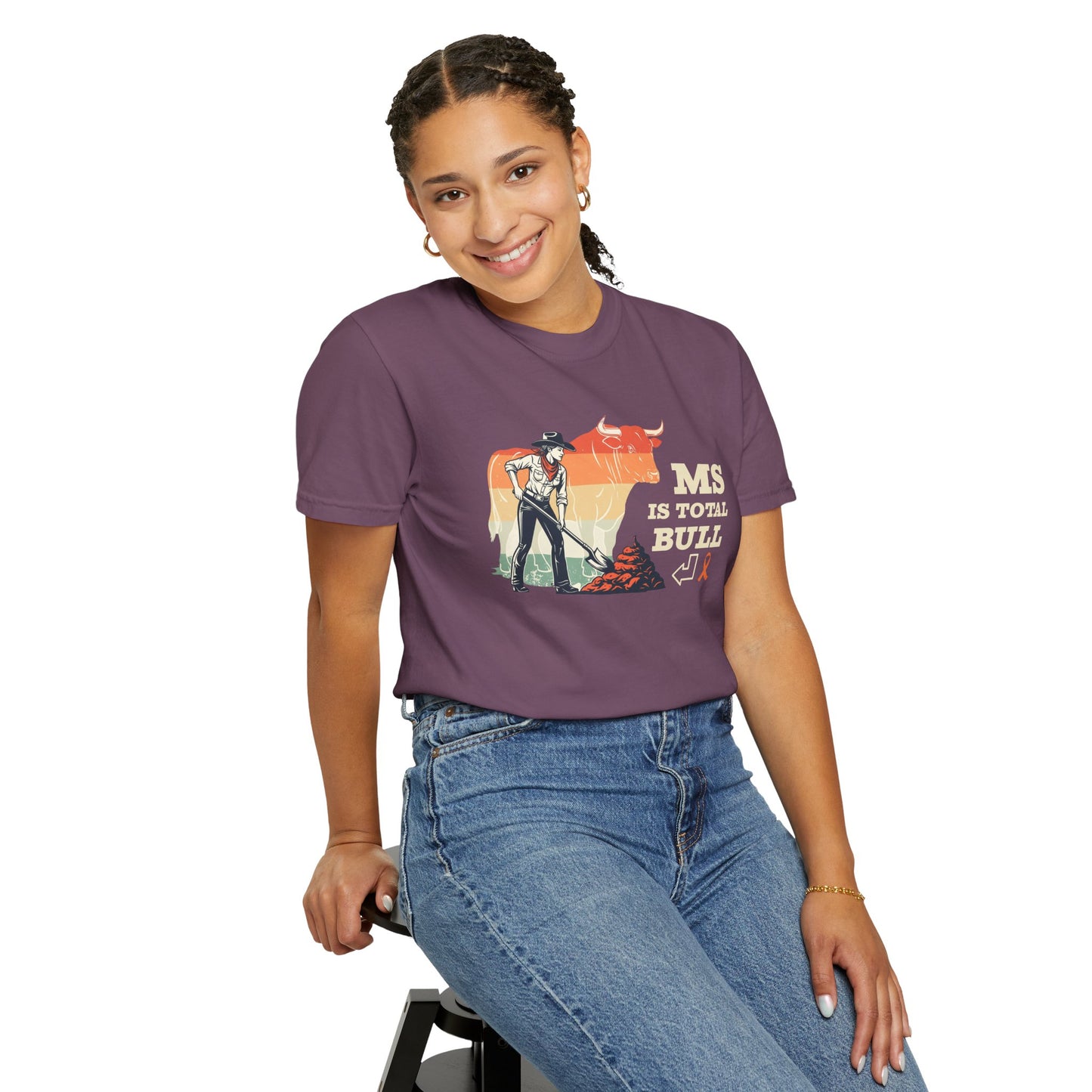 MS is Total Bull Cowgirl Unisex Garment-Dyed T-shirt Snarky Awareness