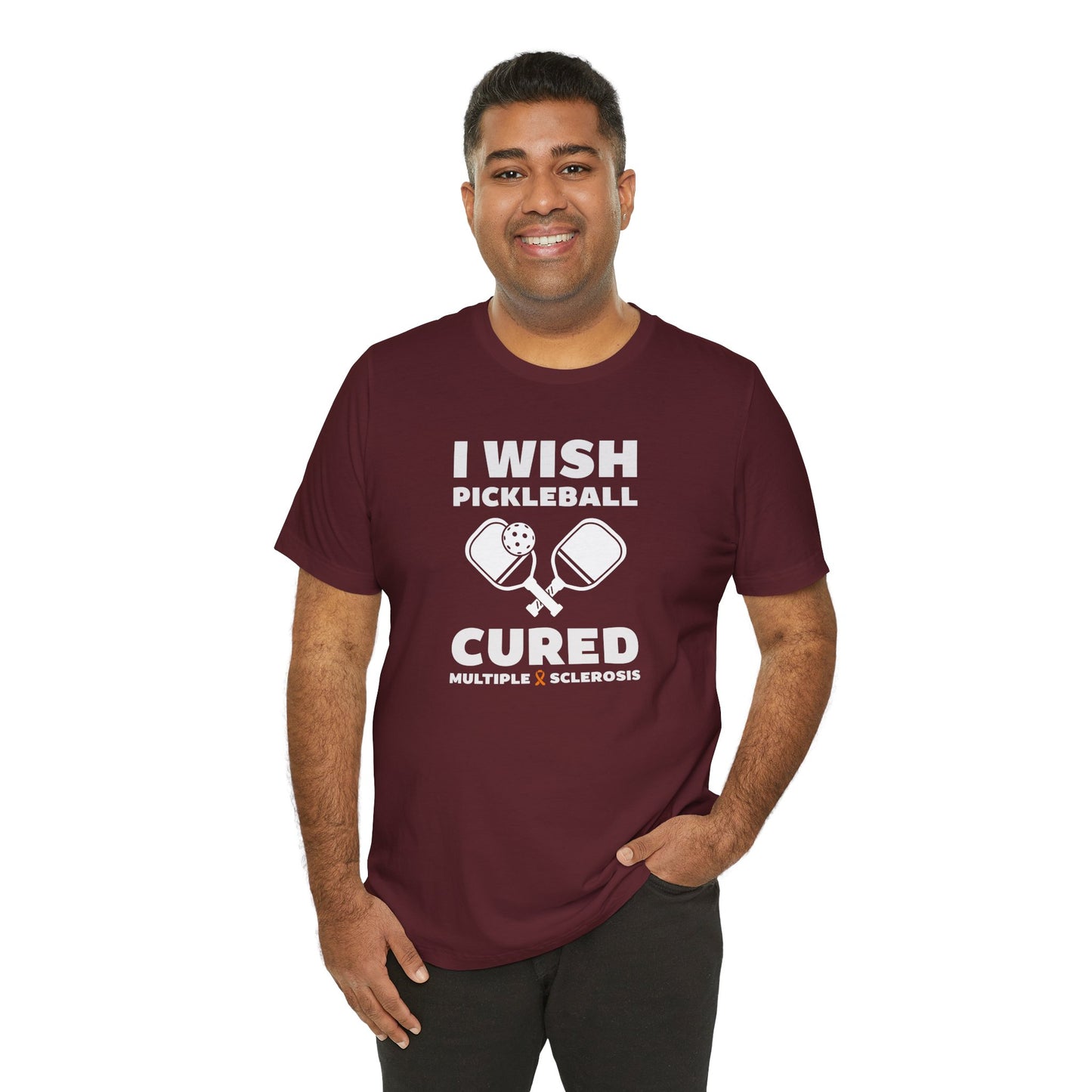 Cute I Wish PICKLEBALL Cured MS - Adult Tee Multiple Sclerosis Awareness, Charity Shirt, Unisex, Gift for Supporters, Fundraising Apparel