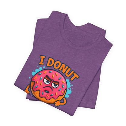 I Donut Like MS T-Shirt | Funny Multiple Sclerosis Awareness Tee | Unisex Chronic Illness Shirt | MS Warrior Gift