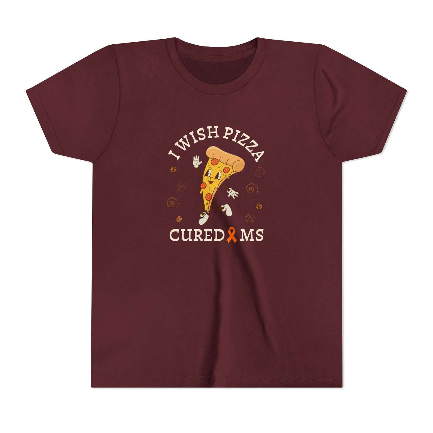 Youth I Wish Pizza CURED MS Short Sleeve Tee for Multiple Sclerosis Awareness