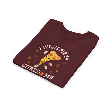 Youth I Wish Pizza CURED MS Short Sleeve Tee for Multiple Sclerosis Awareness