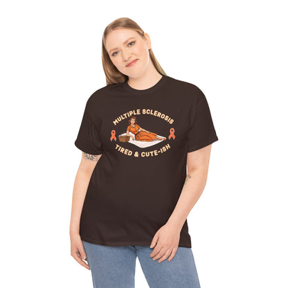 Empowering MS Awareness Tee: Tired & Cute-ish | Supportive Gift, Casual Wear, Disability Awareness, Motivational Apparel, Everyday Style
