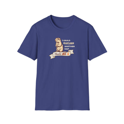 "Gopher a Nap" Unisex Tee: A Humorous Nod to Living with MS