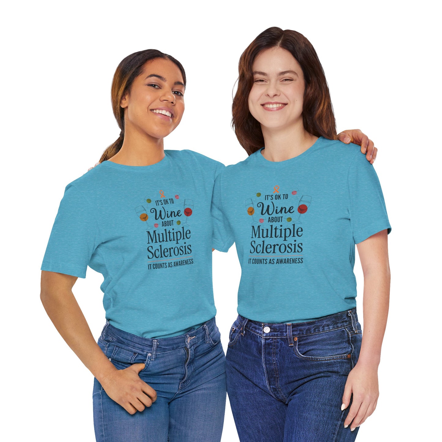 "Wine About Multiple Sclerosis It Counts As Awareness" T-Shirt, Charity Shirt, Unisex, Gift for Supporters, Fundraising Apparel