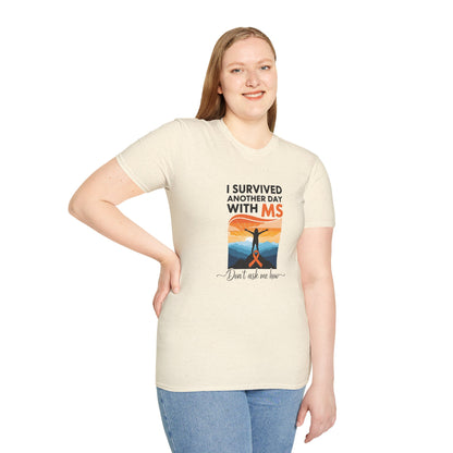 I Survived Another Day with MS T-Shirt | Multiple Sclerosis Awareness Tee | Chronic Illness Warrior Shirt
