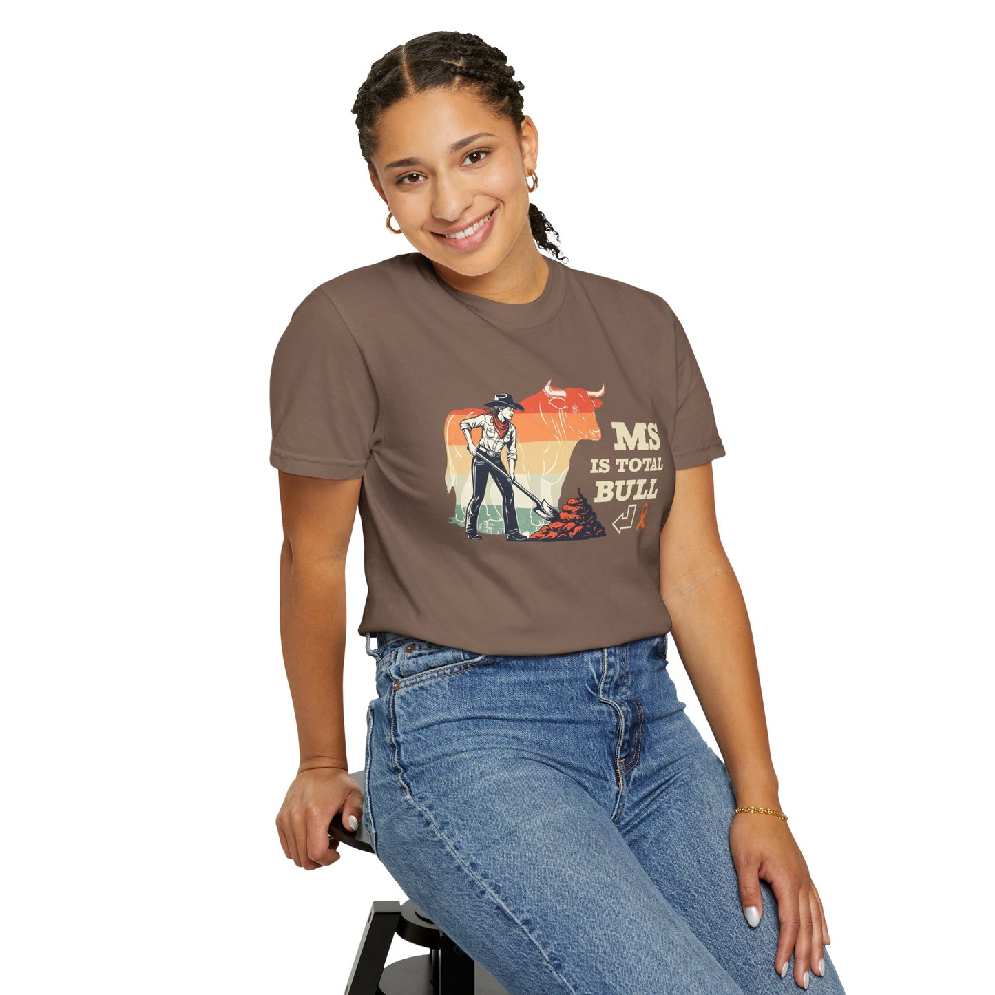 MS is Total Bull Cowgirl Unisex Garment-Dyed T-shirt Snarky Awareness