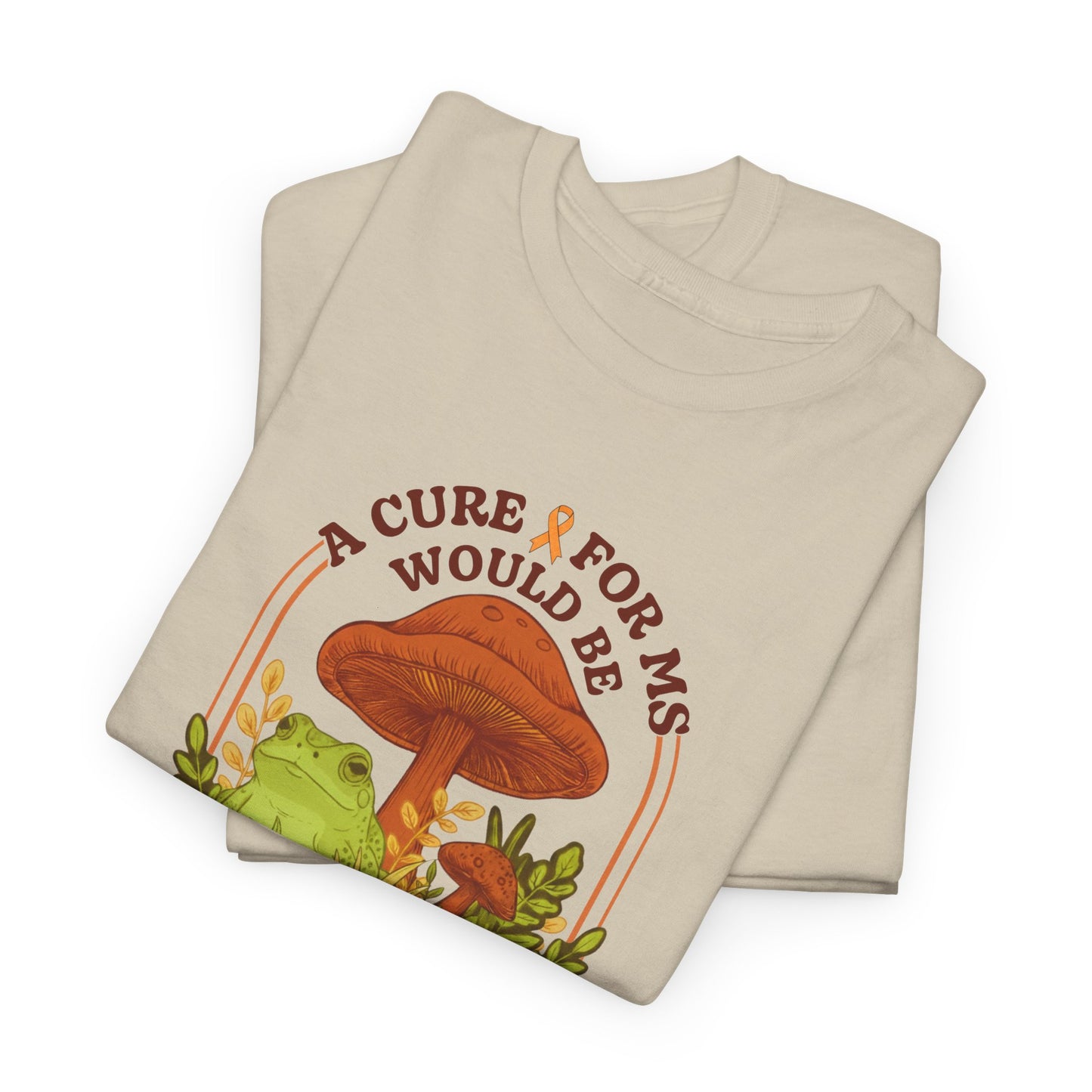 A Toad-ally Awesome Cure for MS T-Shirt Unisex Adult, Funny Mushroom Shirt, Nature Lover Gift, MS Awareness
