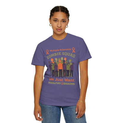 Funny MS Awareness Zombie T-shirt- Give Us Your Healthy Brains