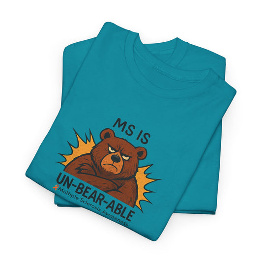 Punny MS is Un-Bear-Able T-shirt for Multiple Sclerosis Awareness
