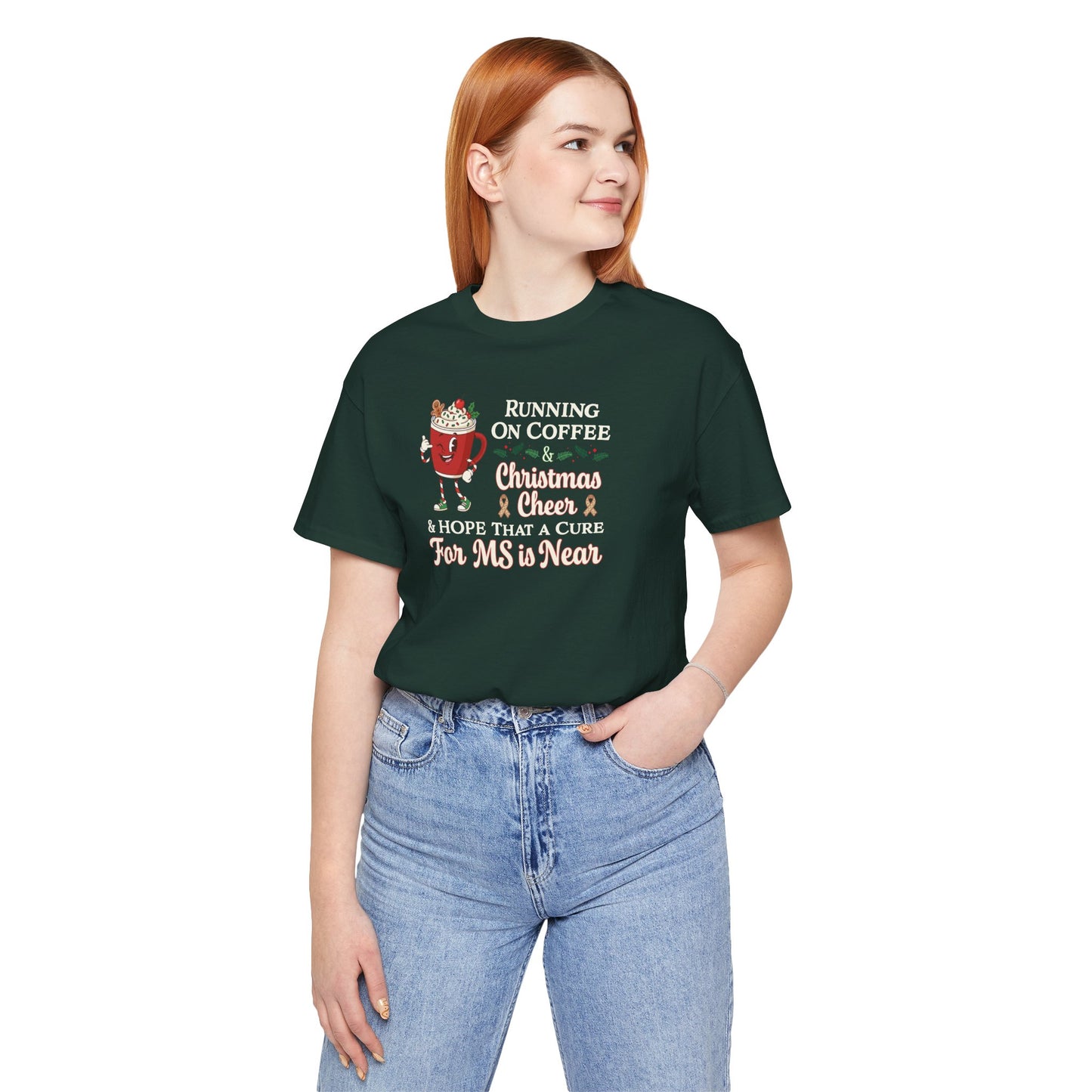 Coffee & Christmas Cheer & a CURE for MS in NEAR; Adult Multiple Sclerosis Awareness, Charity Shirt, Unisex, Gift for Supporters, Fundraising Apparel