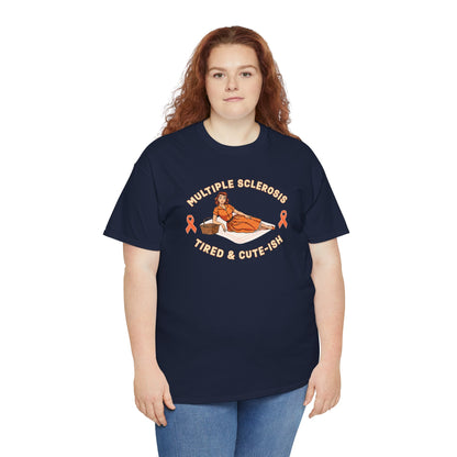 Empowering MS Awareness Tee: Tired & Cute-ish | Supportive Gift, Casual Wear, Disability Awareness, Motivational Apparel, Everyday Style