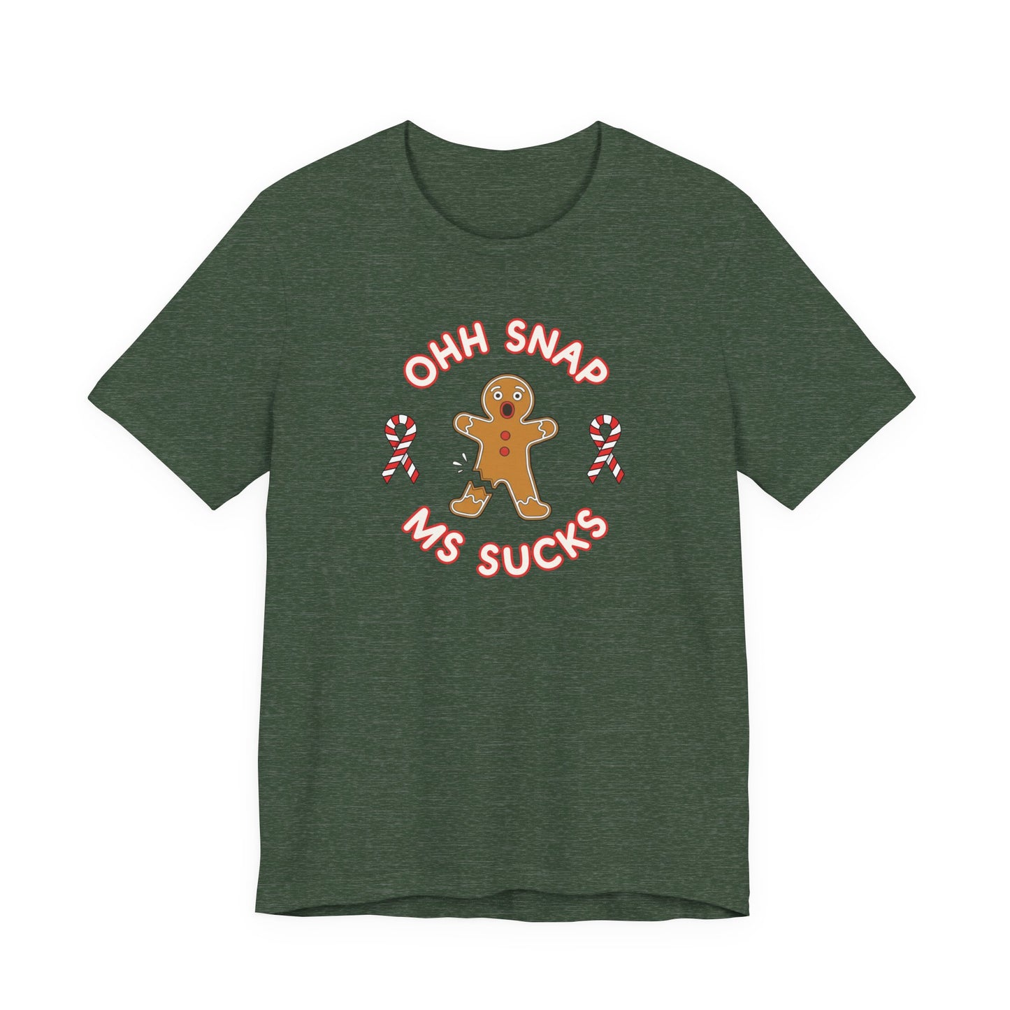 Cute Gingerbread Oh Snap! MS Sucks Unisex Adult Tee, Multiple Sclerosis Awareness, Charity Shirt, Unisex, Gift for Supporters, Fundraising Apparel
