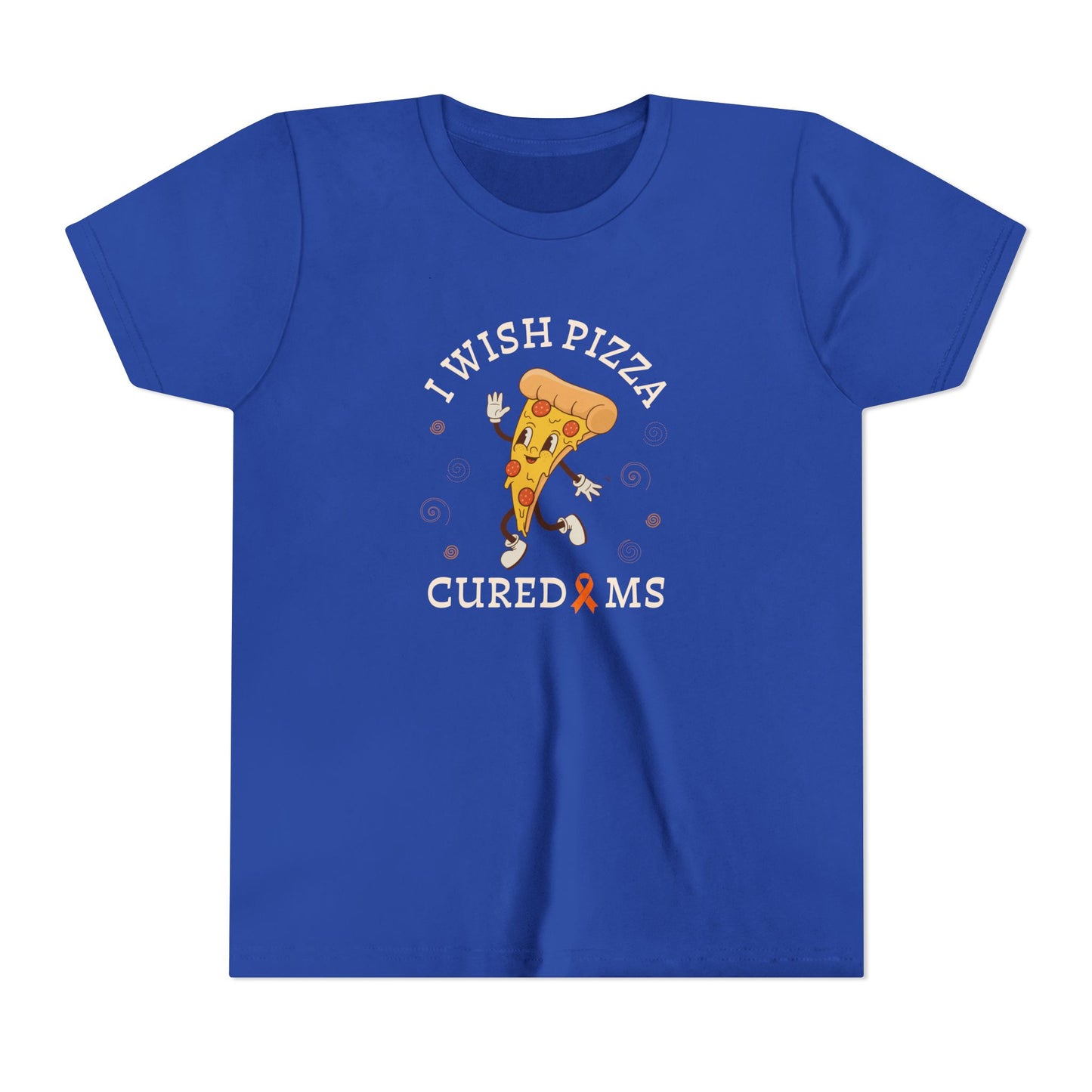 Youth I Wish Pizza CURED MS Short Sleeve Tee for Multiple Sclerosis Awareness