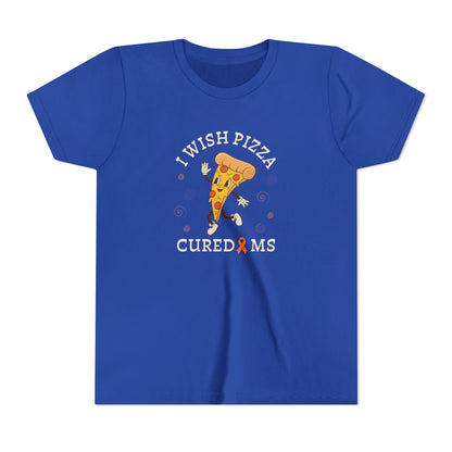Youth I Wish Pizza CURED MS Short Sleeve Tee for Multiple Sclerosis Awareness