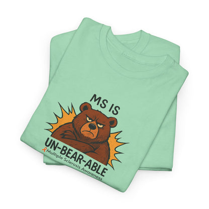 Punny MS is Un-Bear-Able T-shirt for Multiple Sclerosis Awareness