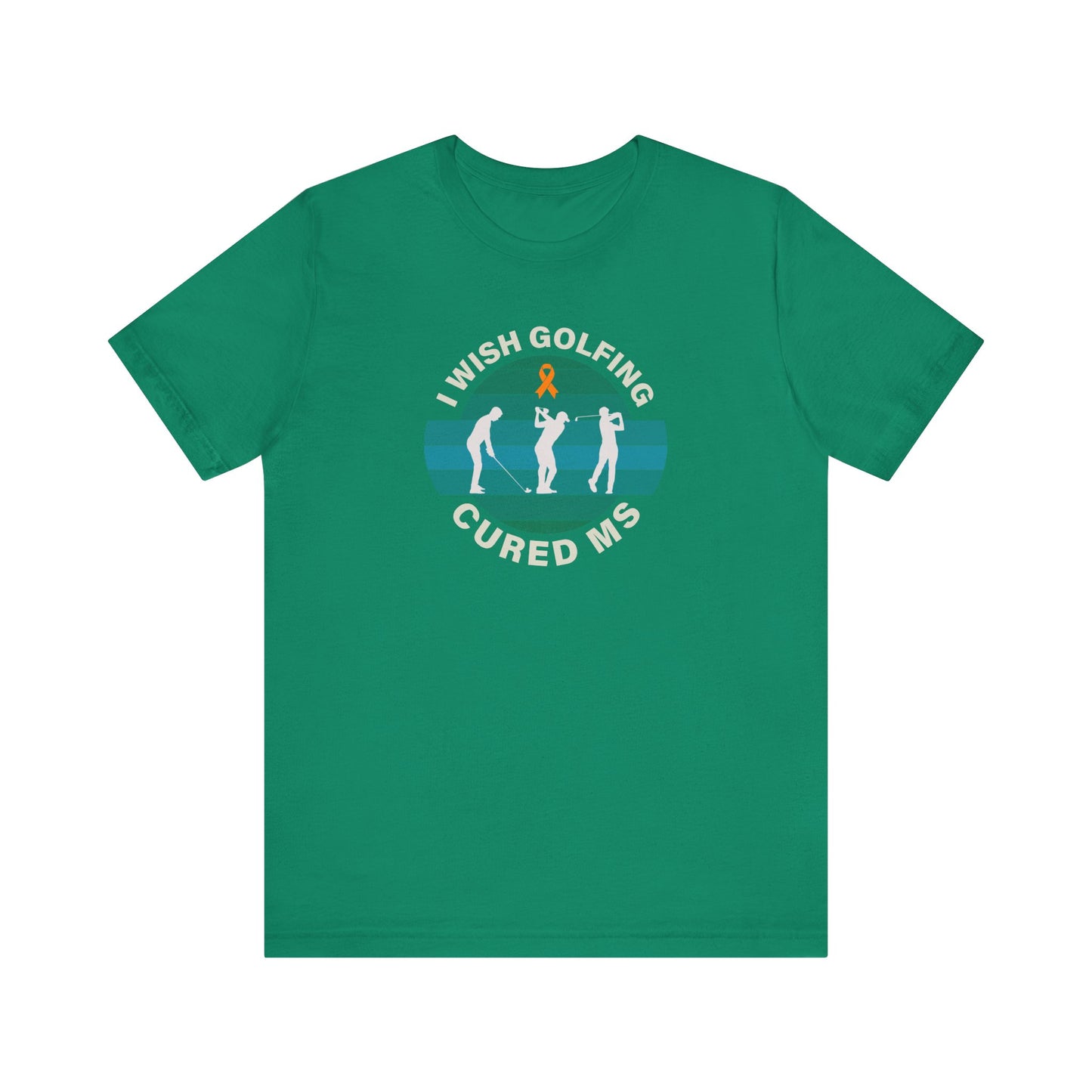 Cute I Wish GOLFING Cured MS - Adult Tee Multiple Sclerosis Awareness, Charity Shirt, Unisex, Gift for Supporters, Fundraising Apparel