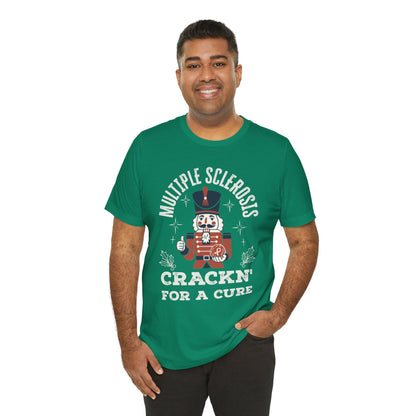 Crack'n For A Cure Nutcracker Adult Tee Multiple Sclerosis Awareness, Charity Shirt, Unisex, Gift for Supporters, Fundraising Apparel