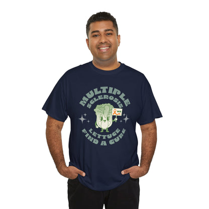 MS Awareness Punny Lettuce Find A Cure - Tee Unisex Adult for MS warriors, supporters, awareness