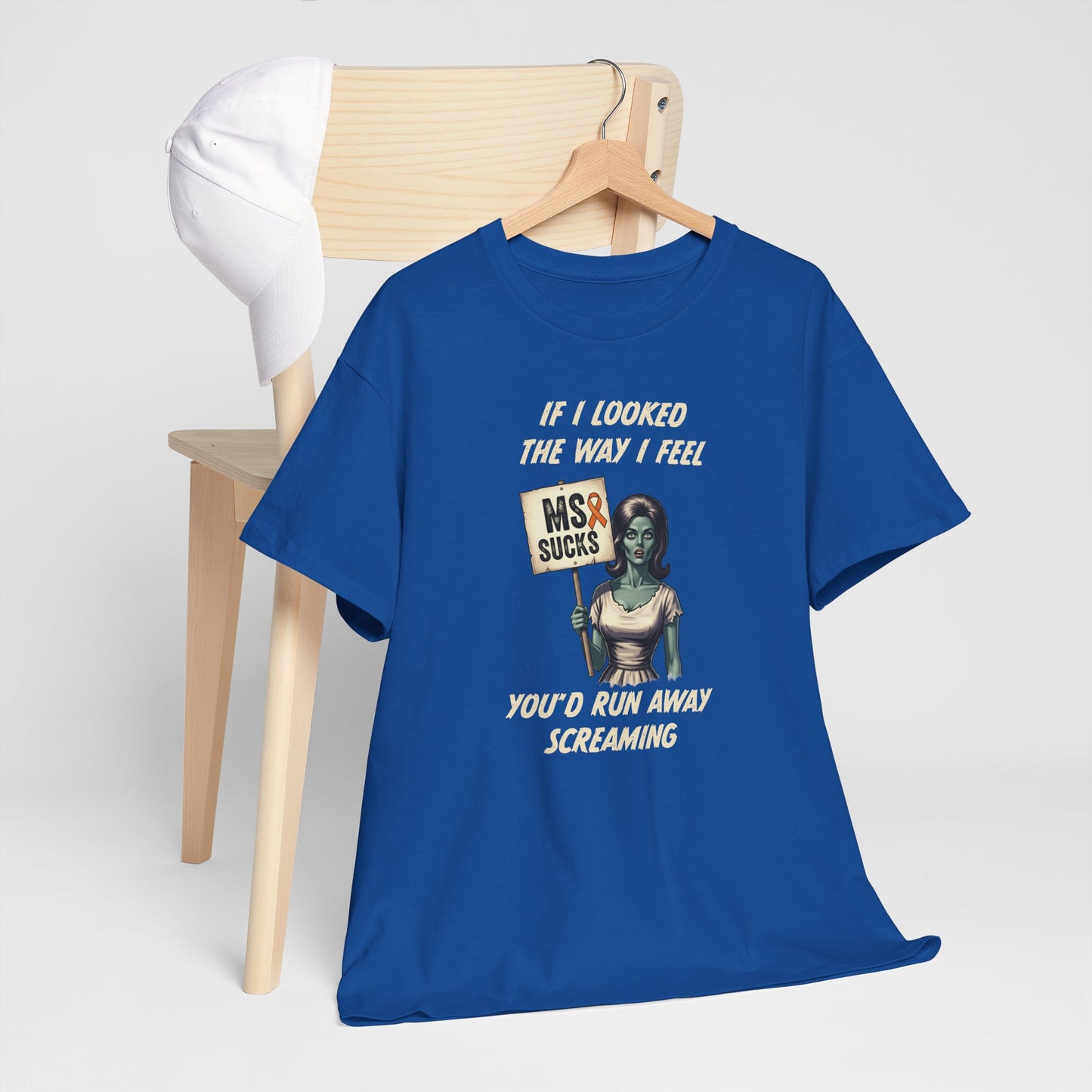 If I Looked the Way I Feel Unisex Heavy Cotton Tee MS Awareness, Funny Gift, MS Support, Casual Wear