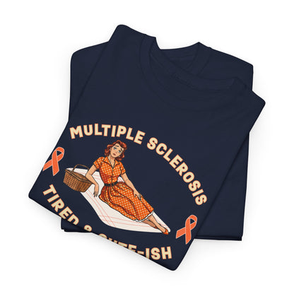 Empowering MS Awareness Tee: Tired & Cute-ish | Supportive Gift, Casual Wear, Disability Awareness, Motivational Apparel, Everyday Style
