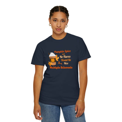 Pumpkin Spice & No Flares Would Be Nice - Unisex Garment-Dyed T-shirt