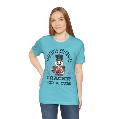 Crack'n For A Cure Nutcracker Adult Tee Multiple Sclerosis Awareness, Charity Shirt, Unisex, Gift for Supporters, Fundraising Apparel