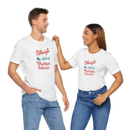 Cute Festive Sleigh MS Adult Tee Multiple Sclerosis Awareness, Charity Shirt, Unisex, Gift for Supporters, Fundraising Apparel