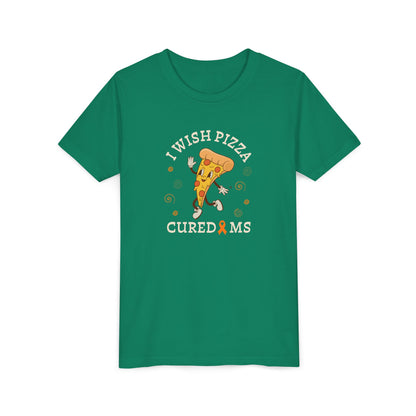 Youth I Wish Pizza CURED MS Short Sleeve Tee for Multiple Sclerosis Awareness