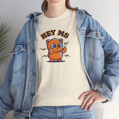 Hey MS Cute Cartoon Tee | Funny T-Shirt Funny Adult Casual Unisex, Gift for Friends, Everyday Wear, Hey Ms Design