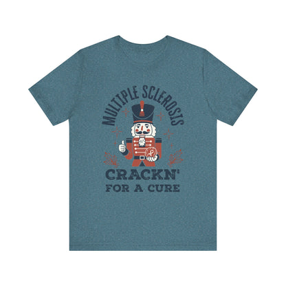 Crack'n For A Cure Nutcracker Adult Tee Multiple Sclerosis Awareness, Charity Shirt, Unisex, Gift for Supporters, Fundraising Apparel