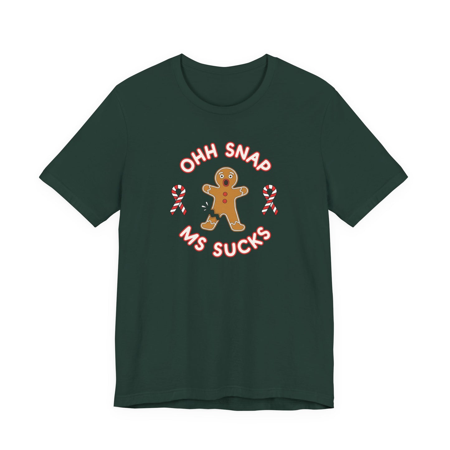 Cute Gingerbread Oh Snap! MS Sucks Unisex Adult Tee, Multiple Sclerosis Awareness, Charity Shirt, Unisex, Gift for Supporters, Fundraising Apparel