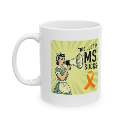MS Sucks 1950s Housewife with Megaphone Ceramic Mug 11oz