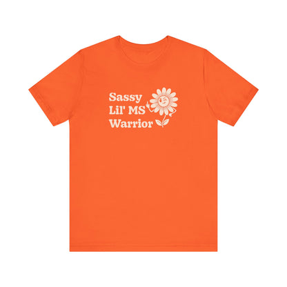 Sassy Lil MS Warrior Women's Graphic Tee – Multiple Sclerosis Awareness & Empowerment Shirt
